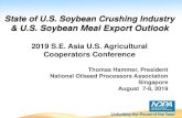 & U.S. Soybean Meal Export Outlook · Processors Association is a national trade organization representing the U.S. soybean, canola, flaxseed, safflower seed and sunflower seed crushing