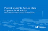 Protect Students. Secure Data. Improve Productivity.€¦ · SAFE E-LEARNING CHALLENGES BARRACUDA E-LEARNING SOLUTIONS Identify and monitor cyberbullying and harassment due to social