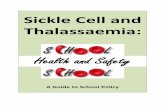 Sickle Cell and Thalassaemia...lethargic and unable to concentrate. They may feel tired to the point where they feel they need to sleep. Young people with beta-thalassaemia major are