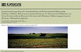 Estimating the Probability of Elevated Nitrate 2+NO -N ...Estimating the Probability of Elevated Nitrate (NO2+NO3-N) Concentrations in Ground Water in the Columbia Basin Ground Water