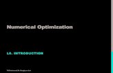 Numerical Optimization - TU Dortmund · Numerical Optimization J. Nocedal and S. Wright, 2nd Ed, Springer, 2006 Lecture notes will be uploaded after each class TU Dortmund, Dr. Sangkyun