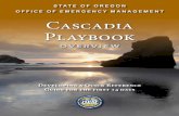 STaTE Of OrEgOn OffiCE Of EMErgEnCy ManagEMEnT …Playbooks, in the emergency management context, are designed to reduce confusion during the immediate chaos that ensues following