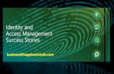 Identity and Access Management Success Stories · management services For a Global Manufacturing Company • Define a comprehensive strategy, roadmap for global identity and access