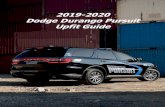 2019-2020 Dodge Durango Pursuit Upfit Guide · Dodge Durango Pursuit Upfitter Guide 7 Fuses / Power Distribution Centers There are two fuse and relay locations on the vehicle for