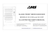 L0089B 35-VCB 35-VCF Illustrated Parts Manual · AMS Glass Front Merchandiser, Models 35-VCB and 35-VCF Illustrated Parts Manual, L0089, REV. B 4 GENERAL INTRODUCTION The purpose