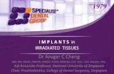 Dr Ansgar C Cheng · • Granstrom G. Osseointegration in irradiated cancer patients: An analysis with respect of implant failures. J Oral Maxillofac Surg. 2005. 63:579-585 • Nishimura