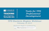 Tools for TPS Professional Development TPS Eastern Region ... · 2/18/2015  · Library of Congress . Cheryl Lederle is an Educational Resource Specialist at the Library of Congress,