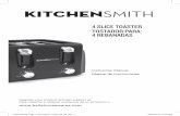 BELLA Housewares€¦ · 12076_Kitchensmith_4 slice toaster_Target_IM_R4.indd 3 2020-03-16 2:34 PM. 2 IMPORTANT SAFEGUARDS When using electrical appliances, basic safety precautions