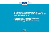 Entrepreneurship Education at School in Europe · Entrepreneurship Education at School in Europe. National Strategies, Curricula and Learning Outcomes 6 3. Specific learning outcomes