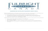 AMERICAN SCHOLAR AWARDS 2020 /2021 · 2019. 9. 16. · AMERICAN SCHOLAR AWARDS 2020 /2021 These Fulbright Awards provide approximately 50 teaching and/or research grants to U.S. faculty