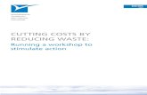 CUTTING COSTS BY REDUCING WASTE - p2infohouse.org · (GG38) Cutting Costs by Reducing Waste: A Self-help Guide for Growing Businesses, also published by the Environmental Technology
