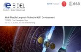 Multi-Needle Langmuir Probe (m-NLP) Development · 2018. 5. 15. · Multi-Needle Langmuir Probe (m-NLP) Development TEC-EPS Final Presentation Days ESTEC, 15.05.2018, Dr. Tore André