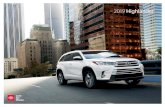 2019 Highlander eBrochure · Built for the family adventure. The 2019 Toyota Highlander. Take family outings to the next level in the 2019 Toyota Highlander. Its sleek exterior and
