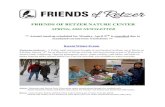 FRIENDS OF RETZER NATURE CENTER · presentation, captive bred animal presentation, wildlife photography presentation, morning bird hike, and Earth Day candlelight hike. All formal