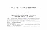 The Case For Christianity · 2020. 7. 23. · The Case For Christianity Series 3: Course 1 of the Net Bible Institute By Don Stewart Understanding The Christian Faith (A Complete
