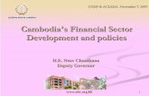 Cambodia's Financial Sector Development and Policies · 3 History of NBC The National Bank of Cambodia (NBC) was The National Bank of Cambodia (NBC) was established in December 1954