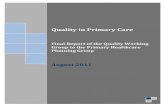 Quality in Primary Care - AFHTO€¦ · v Improving Quality in Primary Care Report of the Working Group to the Primary Healthcare Planning Group v MSAA Master Service Accountability
