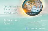 Global Marine Technology Trends 2030 - WordPress.com...6 Global Marine Technology Trends 2030 — Autonomous Maritime Systems 7 Part 1: Maritime Autonomy Given the media focus on autonomous