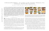 ChineseFoodNet: A Large-scale Image Dataset for Chinese ...Various cooking styles exist in Chinese food culture, such as Sichuan cuisine, Canton cuisine, etc. Our Chinese food dataset