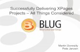 Successfully Delivering XPages Projects – All Things Consideredengage.ug/engage.nsf/pages/2013_Slides_c/$file/BLUG...Subversion Offline development is unrestricted and does not increase
