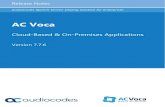 AC Voca Release Notes Ver. 7.7 - AudioCodes · Release Notes . AudioCodes Speech-Driven Dialing Solution for Enterprises . AC Voca . Cloud-Based & On-Premises Applications . Version