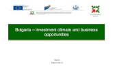 Bulgaria – investment climate and business opportunities€¦ · Bulgaria EU-27 Bulgaria EU-27 2011 1,341 2010 1,209 2009 2,437 2008 6,728 2007 9,052 2006 6,222 2005 3,152 2004