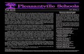 Fall 2016 Vol. 65 No. 1 Newsletters/2016...Fall 2016 Vol. 65 No. 1 Published by the Board of Education, Pleasantville Union Free School District, Pleasantville NY Dear Neighbors, When