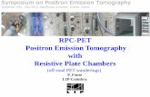 RPC-PET Positron Emission Tomography with Resistive Plate ...koza.if.uj.edu.pl/pet-symposium-2013/talks/02.pdf · (off-road PET wanderings) RPC-PET Symposium on PET, Kracow, 20/09/2013