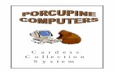 Cardess Collection System · AutoPilot Diagnostics Display R-18 Collector Commission Status Report R-19 Debts Being Traced Report R-20