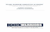 PEARL HARBOR CHRISTIAN ACADEMY… · 2019. 8. 9. · PEARL HARBOR CHRISTIAN ACADEMY SPORTSMANSHIP CODE We seek to honor Christ in our conduct. We will support and encourage our student-athletes