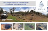 Uncovering the Next Gold-Copper Porphyry in the World ... · multiple Drill targets ... Big Hill lies 50km south of Boda and 50km north of Cadia Ridgeway, in the same geological host