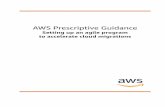 AWS Prescriptive Guidance...• DevOps – Deliver features, ﬁxes, and updates frequently, using the DevOps model. • Automation – Use vendor tools for automated migrations. •