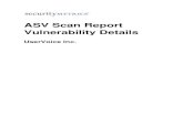 Vulnerability Details ASV Scan Report · 2020. 5. 14. · SecurityMetrics has determined that UserVoice Inc. is COMPLIANT with the PCI scan validation requirement for this computer.