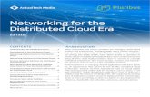 Networking For The Distributed Cloud Era ... data-intensive, widely distributed applications such as