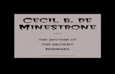 Cecil b. de Minestrone - The Gates Of Paradise Taylor Coleridge...From the poem by Samuel Taylor Coleridge 1772-1834 ' The Sun now rose upon the right: Out of the sea came he, Still