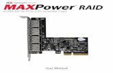 eSATA 6G-4e PCIe 2.0 Controller Card - MacSales.com...2015/05/07  · Any Mac OS X installation on the MAXPower RAID card will not have the Mac OS X recovery partition under Lion (Mac