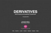 DERIVATIVES - mapage.noos.frmapage.noos.fr/capitalaction/index/DERIVATIVES-CJN-final.pdf · 2010 H2 2010 H1 2011 H2 2011 H1 2012 H2 2012 H1 2013 Gross ... • Report dated 20 September