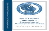 Board Certi˜ed Specialist in Gerontological Nutrition (CSG)...Board Certi˜ed Specialist in Gerontological Nutrition (CSG) Board Certi˜ed Specialist in Gerontological Nutrition Examination