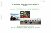 Vietnam Partnership Report 2008 - World Bank...Health Sector Working Group Ministry of Health; WHO HIV/AIDS Technical Working Group UNAIDS ... (MoJ) Public Administrative Reform Partnership