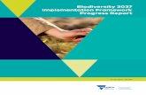 Biodiversity 2037 Implementation Framework Progress Report · The Victorian Government proudly acknowledges Victoria’s Aboriginal community and their rich culture and pays respect