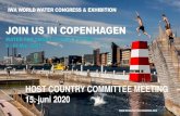 JOIN US IN COPENHAGEN · iwa world water congress & exhibition join us in copenhagen water for smart liveable cities 9 - 14 may 2021 host country committee meeting 15. juni 2020