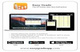 Flyer with Mac v2.1 · The EZ Grader that does half points • Quickly adjust the number of questions • Calculate grades based on number of questions right or wrong • Increase