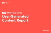 2018 Marketing Trends User-Generated Content Report · Lack of content points to modern marketing’s emphasis on content. With traditional advertising and demand gen tactics becoming