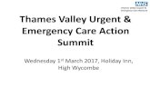 Thames Valley Urgent & Emergency Care Network Thames ... · Redgrave Suite, The Holiday Inn, Handy Cross, High Wycombe, Bucks, HP11 1TL. 13.00 – 16.00pm . Agenda. ... (Adastra only)