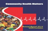 Community Health Matters - DHAN Foundation · Annual Report 2016 9 microfinance, agriculture, water and natural and coastal resource conservation and enabling access to entitlements