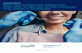 OSAP/DQP BEST PRACTICES FOR INFECTION CONTROL IN DENTAL … · 2020. 6. 17. · engaging in dental practice during the COVID-19 pandemic. Developed for dental clinicians, front office