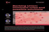 Banking Union: imminent crisis and possible solutions€¦ · Discussion Paper Banking Union: imminent crisis and possible solutions N° 01 • JUNE 2020 3/28 1.1 The standard way