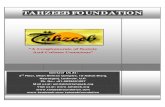 TAHZEEB [ T FOUNDATION · 2020. 5. 23. · “Tahzeeb Foundation” (A Conglomerate of Society & Culture Conscious) is working for advancement & promotion of music, drama, artist,
