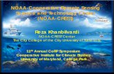 NOAA-Cooperative Remote Sensing Science and Technology … · Reza Khanbilvardi NOAA-CREST Center The City College of the City University of New York 11 th Annual CoRP Symposium .