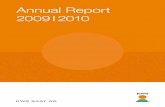 Annual Report 2009 I 2010 - KWS Saat€¦ · Return on equity in % 12.2 13.0 15.3 11.6 Return on assets in % 7.1 7.8 9.2 6.8 Fixed assets 275.2 231.9 197.1 189.4 Capital expenditure